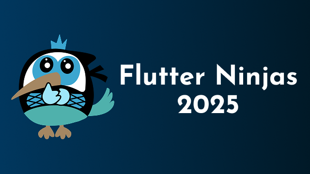 Flutter Ninjas 2025のサムネイル画像